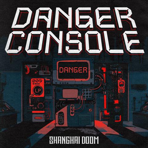Danger Console album art