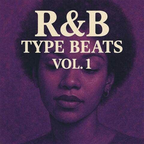 R&B Type Beats, Vol. 1 album art