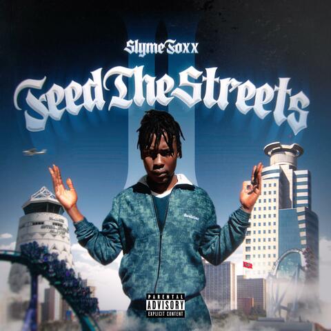 Feed The Streets II album art