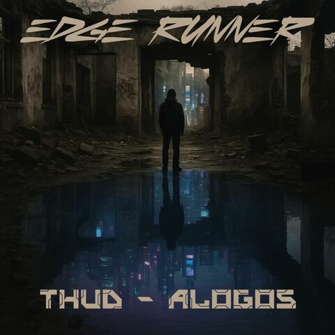 Edge Runner (feat. Alogos) album art
