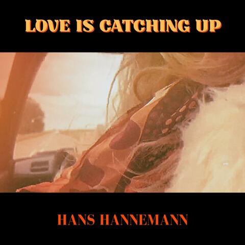Love Is Catching Up album art