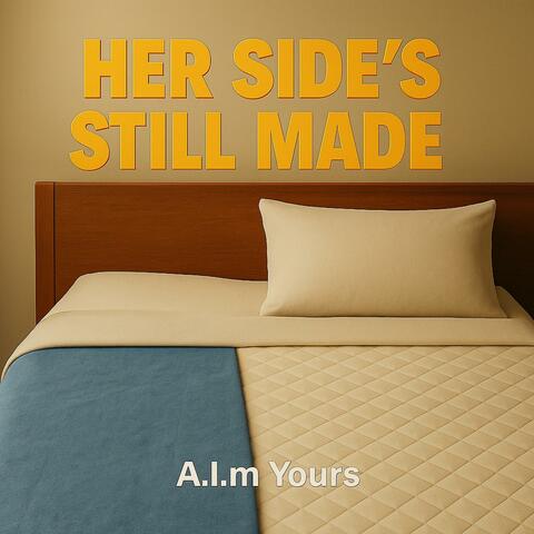 Her Side’s Still Made album art