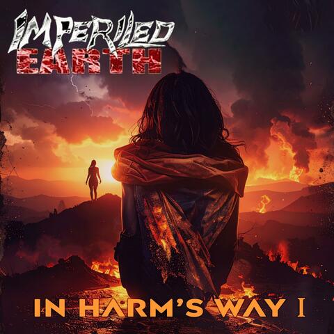 In Harms Way I album art
