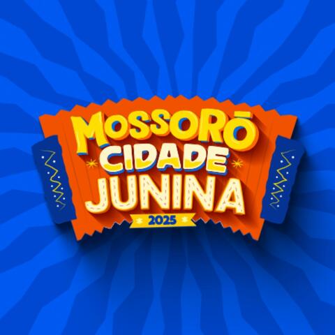 MOSSORÓ CIDADE JUNINA album art