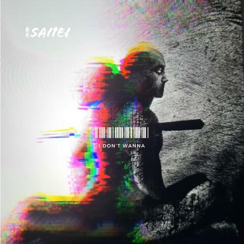 I DON'T WANNA album art