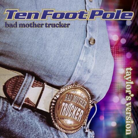 Bad Mother Trucker (Taylor's Version) album art