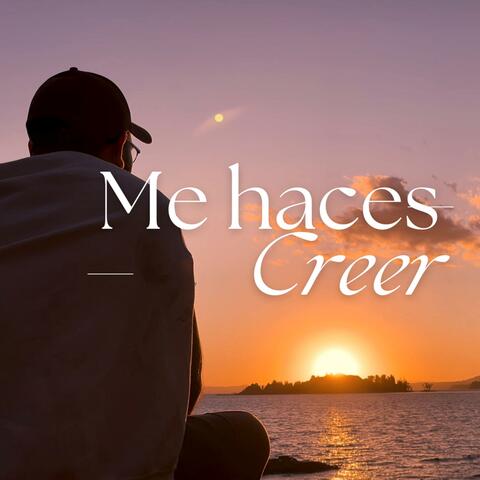 Me haces creer album art