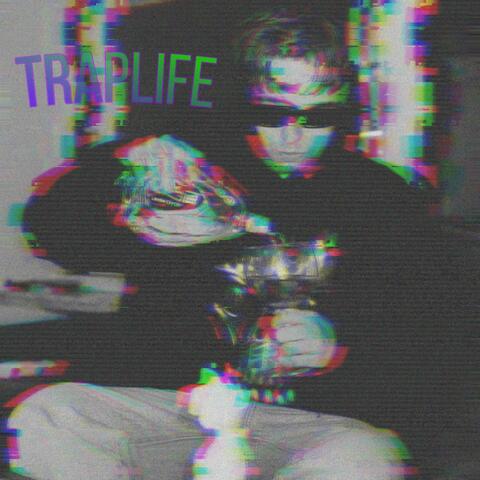 Traplife album art