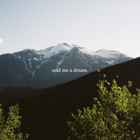 Sold Me a Dream album art