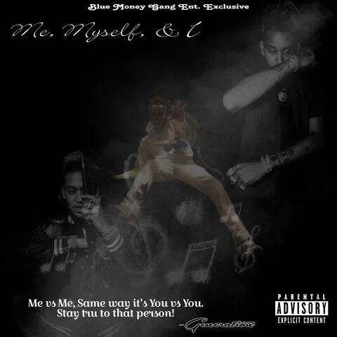 Me Myself & I album art