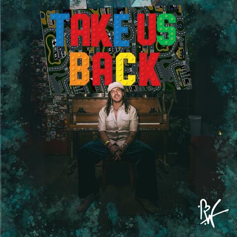 Take Us Back album art