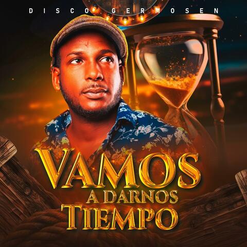 Vamos a darnos tiempo (Disco Germosen) album art