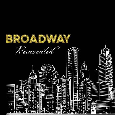 Broadway Reinvented album art