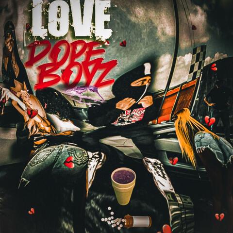 Love Dope Boyz album art