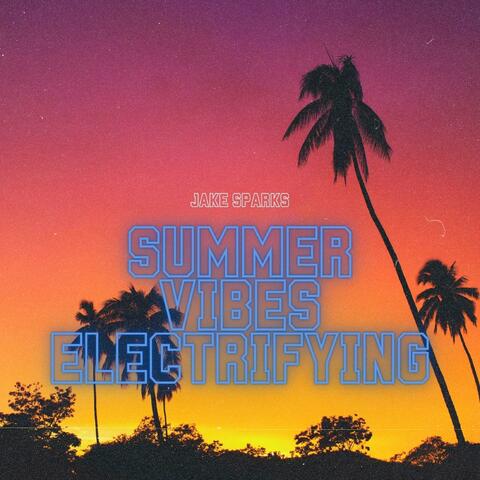 Summer Vibes Electrifying (Acoustic) album art