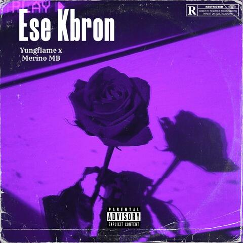 Ese KBron (feat. Merino MB & JFlame) album art