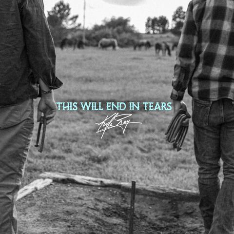 This Will End In Tears album art
