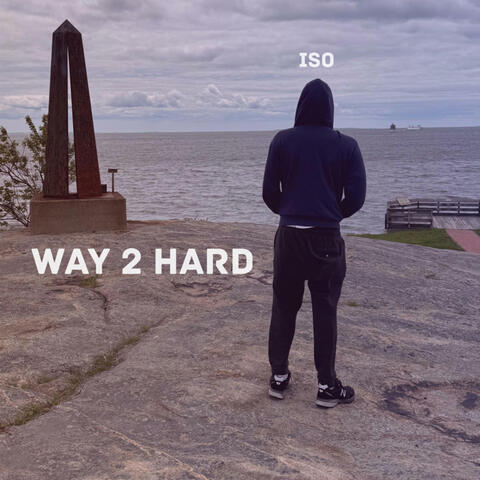 Way 2 Hardd album art