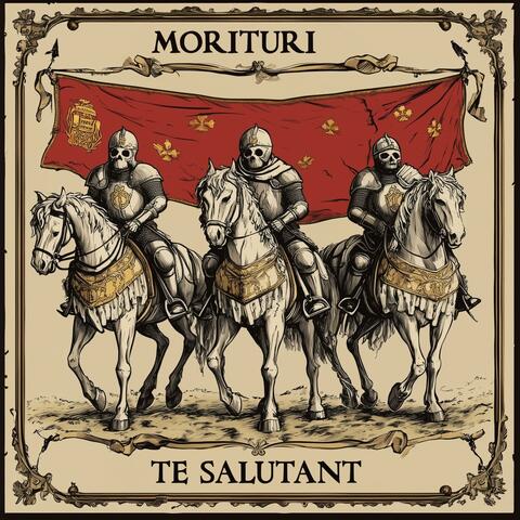 MORITURI TE SALUTANT album art