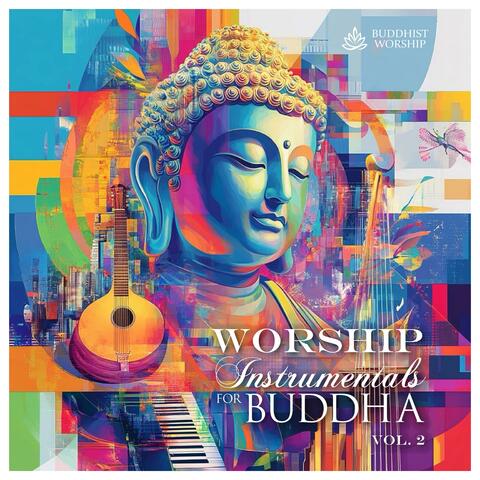 Worship Instrumentals for Buddha, Vol. 2 album art