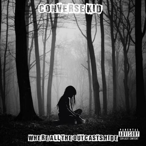 Where All The Outcasts Hide album art