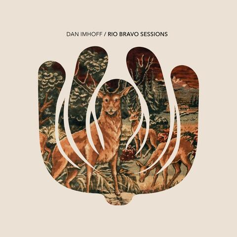 Rio Bravo Sessions album art
