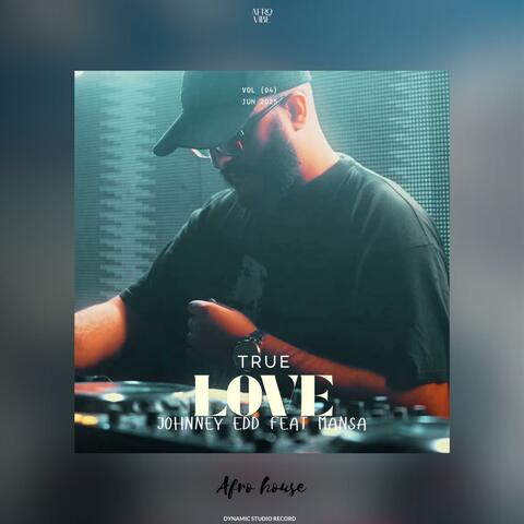 True Love (feat. Mansa) [Afro House Remix] album art