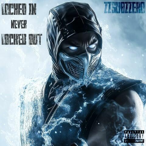 LOCKED IN NEVER LOCKED OUT album art