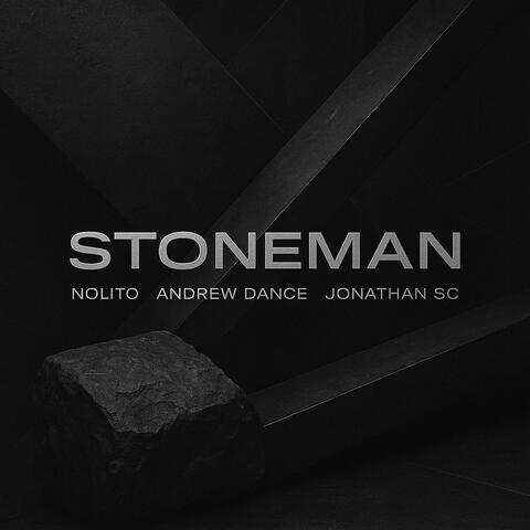 STONEMAN (feat. Nolito & Andrew Dance) album art