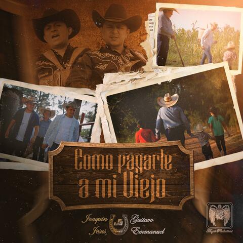 Como Pagarle A Mi Viejo album art