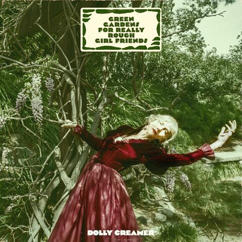 Green Gardens For Really Rough Girl Friends album art