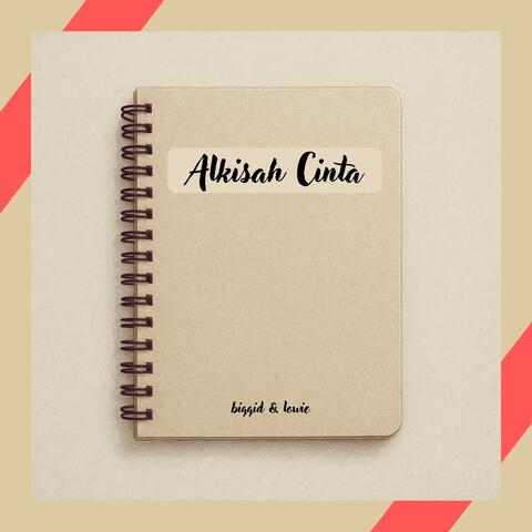 Alkisah Cinta (feat. Lowie) album art