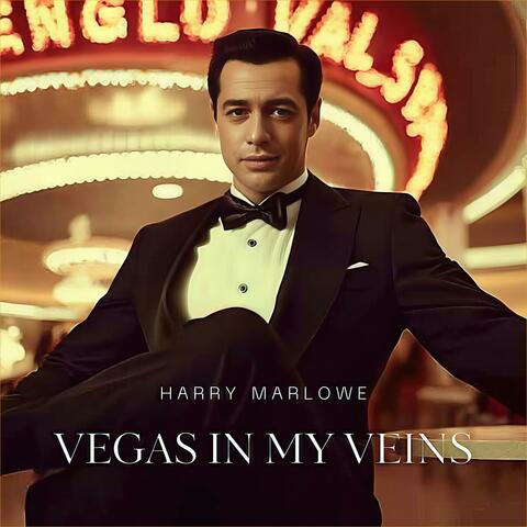Vegas in my Veins album art