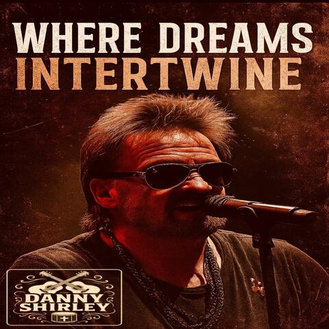 Where Dreams Intertwine album art