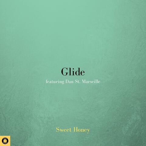 Glide (feat. Dan St. Marseille) album art