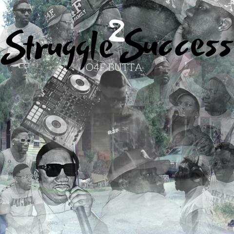 STRUGGLE 2 SUCCESS album art