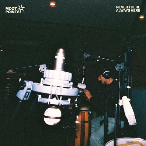 Never There Always Here album art
