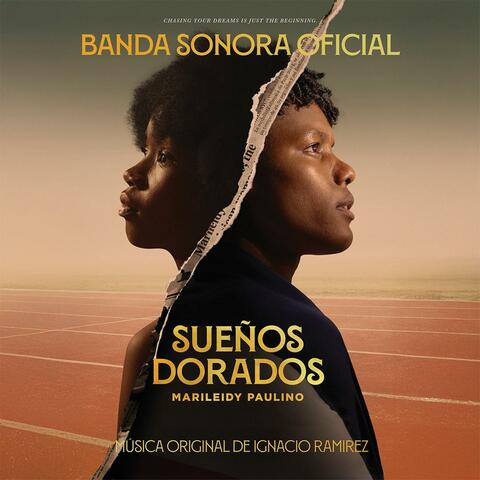 Sueños Dorados (Original Motion Picture Soundtrack) album art