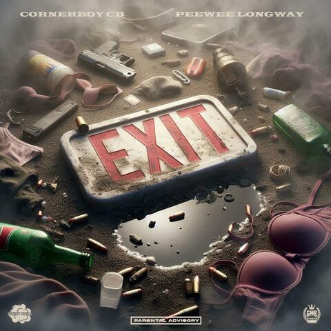 EXIT (feat. PEEWEE LONGWAY) [Special Version] album art