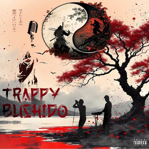 Trappy Bushido album art