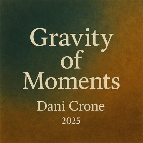 Gravity of Moments album art