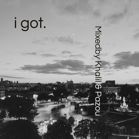 i got. (feat. Pazou) album art