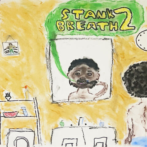 Stank Breath 2 album art