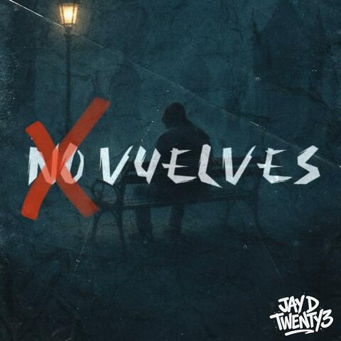 No Vuelves album art
