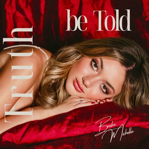 Truth Be Told album art