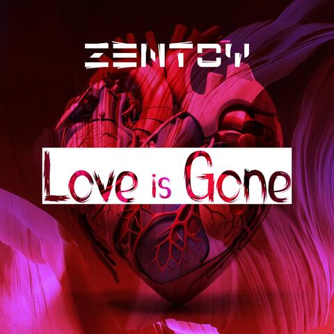 Love Is Gone album art