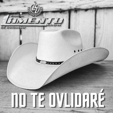 No Te Olvidaré album art