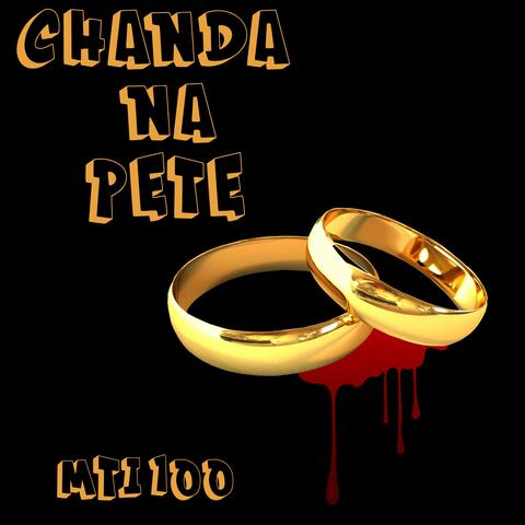Chanda na Pete (feat. MTI100) album art