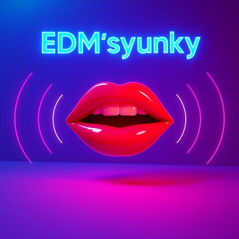 EDM'syunky album art