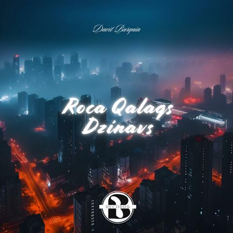 Roca Qalaqs Dzinavs album art